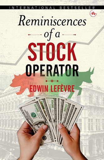 REMINISCENCES OF A STOCK OPERATOR