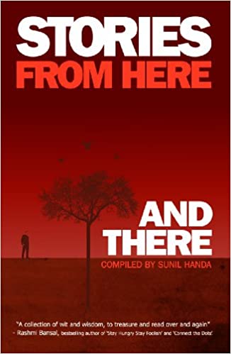 STORIES FROM HERE AND THERE