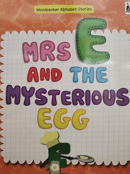 MRS E AND THE MYSTERIOUS EGG