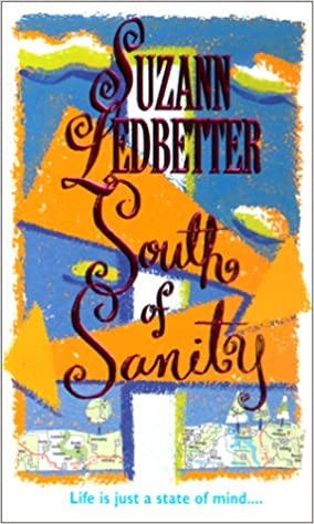SOUTH OF SANITY
