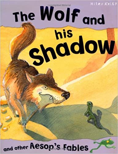 THE WOLF AND HIS SHADOW