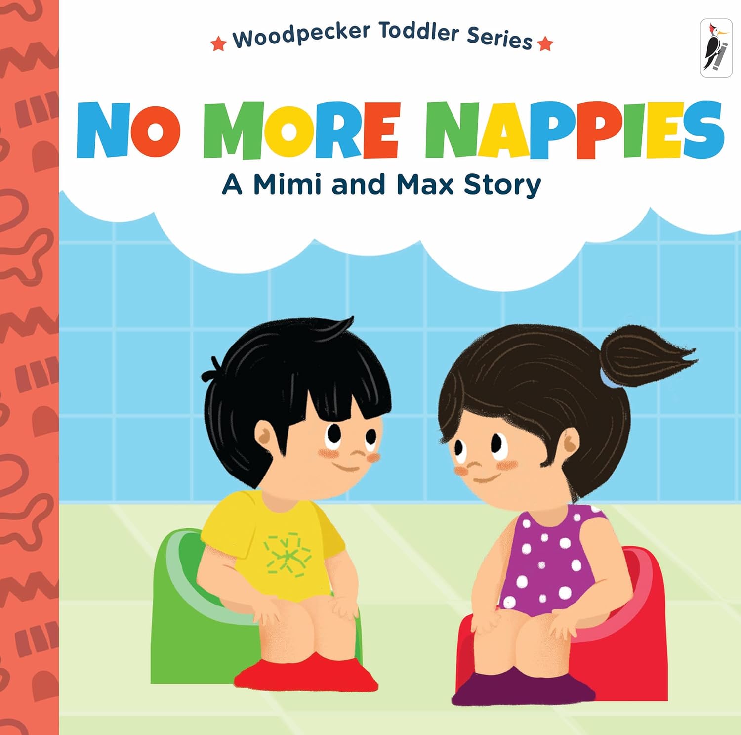 NO MORE NAPPIES A MIMI AND MAX STORY