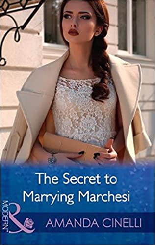 THE SECRET TO MARRYING MARCHESI