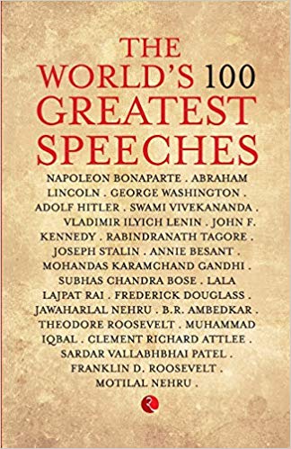THE WORLD'S 100 GREATEST SPEECHES 