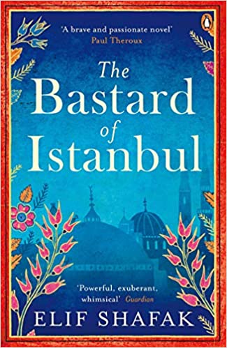 THE BASTARD OF ISTANBUL