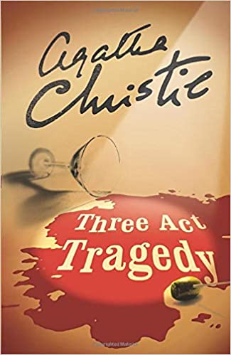 THREE ACT TRAGEDY