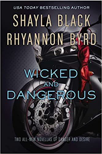 WICKED AND DANGEROUS