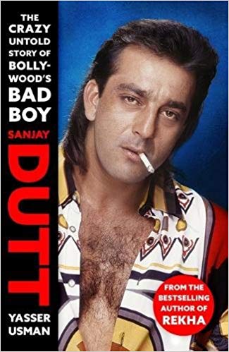 SANJAY DUTT crazy untold story of bollywoods bad boy