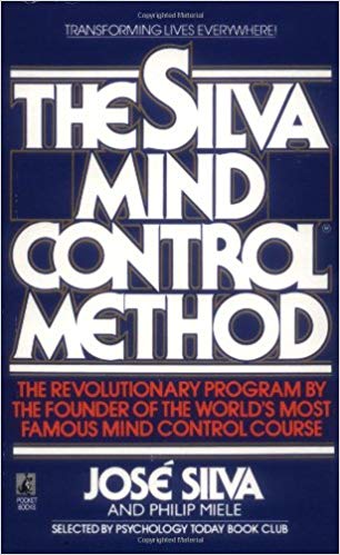 THE SILVA MIND CONTROL METHOD