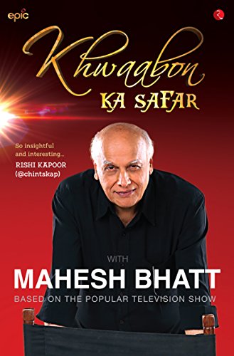 KHWAABON KA SAFAR with mahesh bhatt 