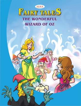 THE WONDERFUL WIZARD OF OZ fairy tales alka