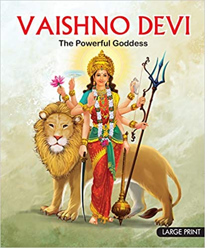 VAISHNO DEVI the powerful goddess