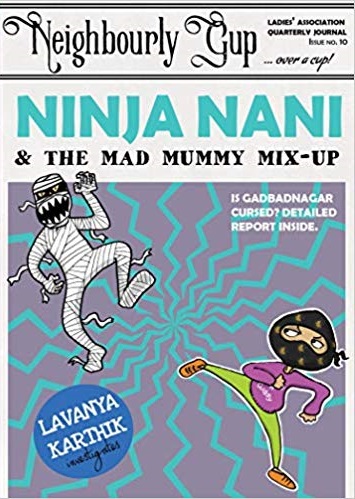 NO 03 NINJA NANI & THE MAD MUMMY MIX UP