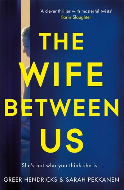 THE WIFE BETWEEN US