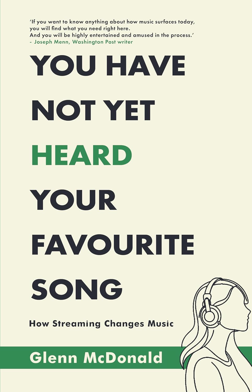 YOU HAVE NOT YET HEARD YOUR FAVOURITE SONG