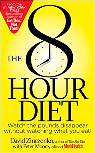 THE 8 HOUR DIET 