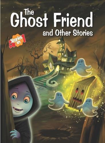 THE GHOST FRIEND and other stories