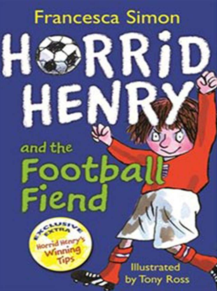 HORRID HENRY AND THE FOOTBALL FIEND 