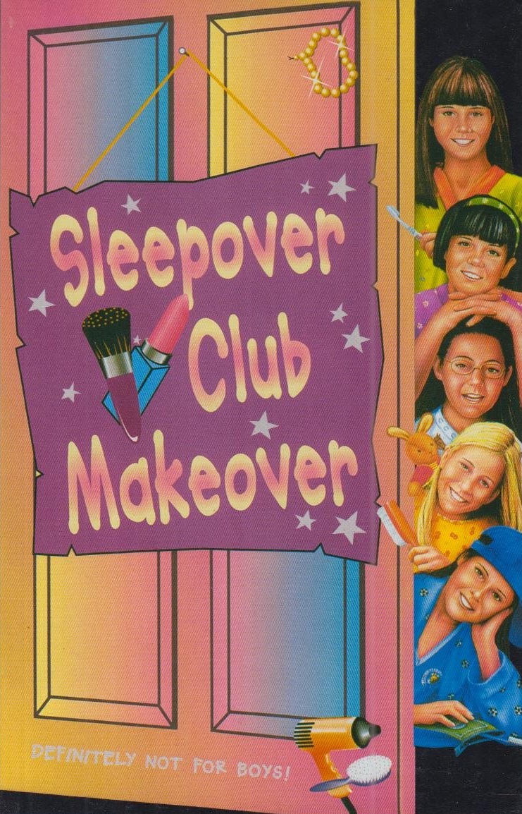 NO 52 SLEEPOVER CLUB MAKEOVER