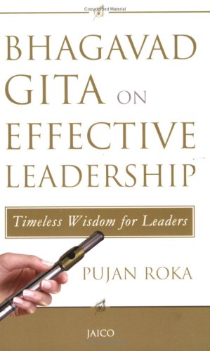 BHAGAVAD GITA ON EFFECTIVE LEADERSHIP