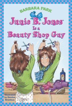 NO 11 JUNIE B JONES IS A BEAUTY SHOP GUY 