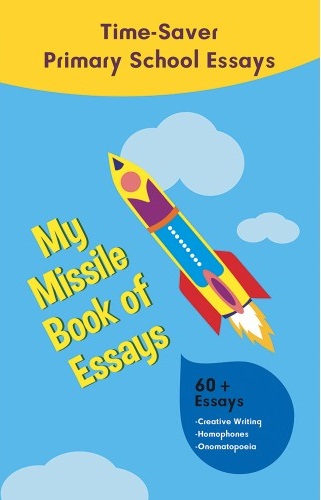 MY MISSILE BOOK OF ESSAYS 