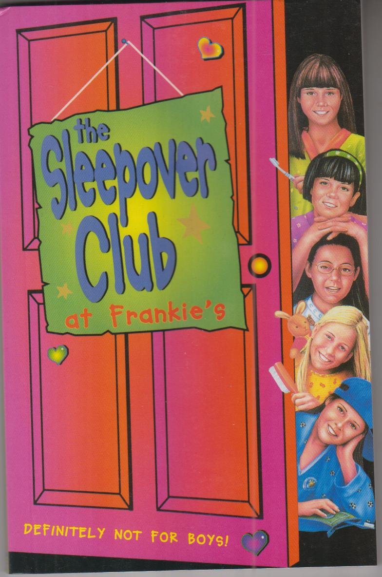 NO 01 THE SLEEPOVER CLUB AT FRANKIE'S