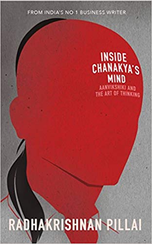 INSIDE CHANAKYA'S MIND