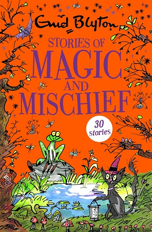 STORIES OF MAGIC AND MISCHIEF 