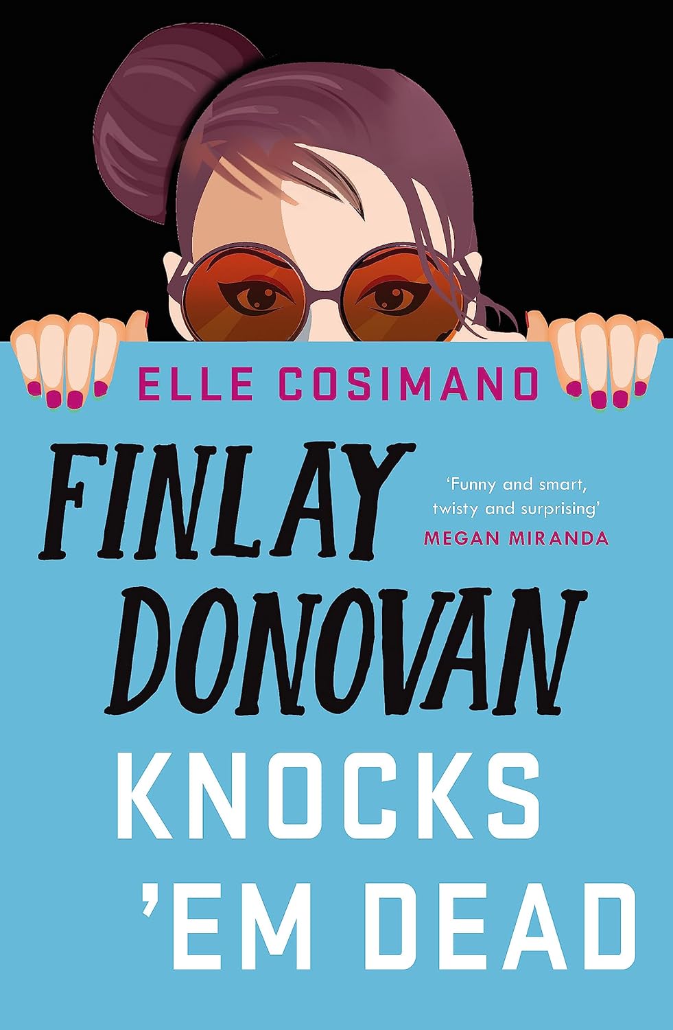 FINLAY DONOVAN KNOCKS EM DEAD