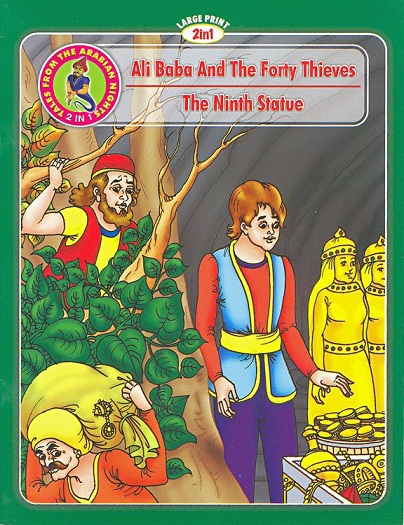 ALIBABA AND THE FORTY THIEVES & THE NINTH STATUE (shree)
