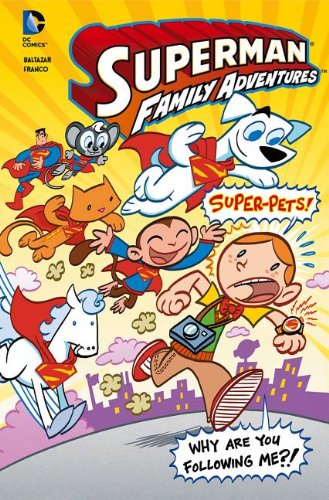 SUPERMAN FAMILY ADVENTURES super pets