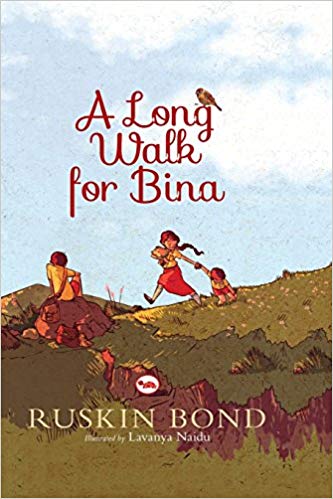 A LONG WALK FOR BINA 