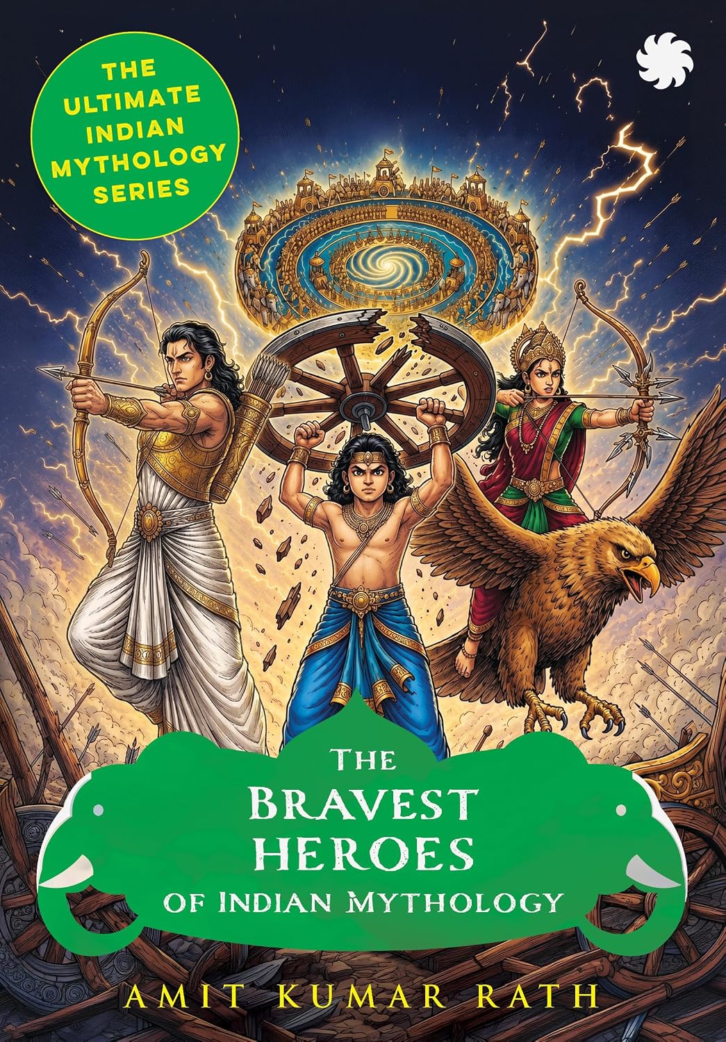 THE BRAVEST HEROES OF INDIAN MYTHOLOGY