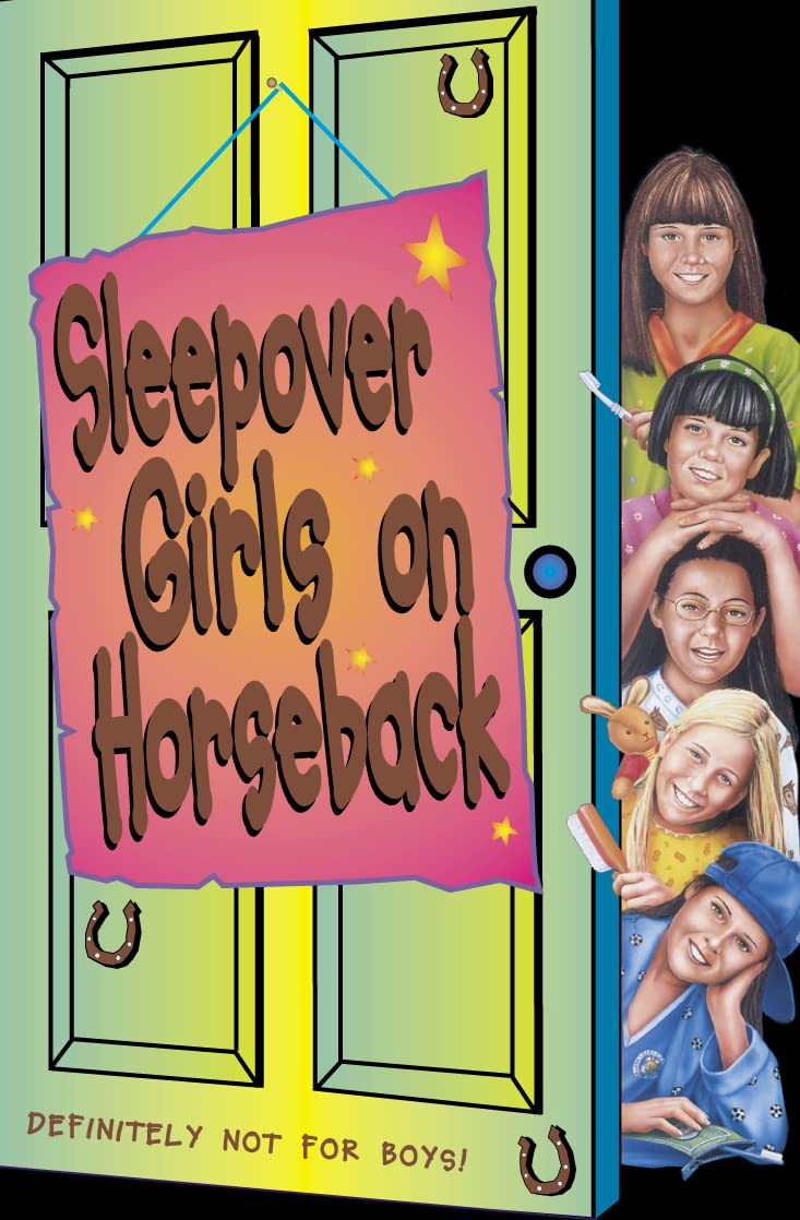 NO 11 SLEEPOVER GIRLS ON HORSEBACK