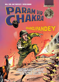 PARAM VIR CHAKRA manoj pandey
