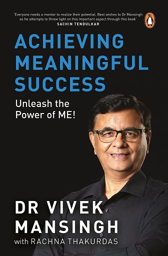 ACHIEVING MEANINGFUL SUCCESS