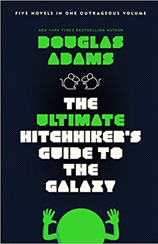 THE ULTIMATE HITCHHIKER'S GUIDE TO THE GALAXY
