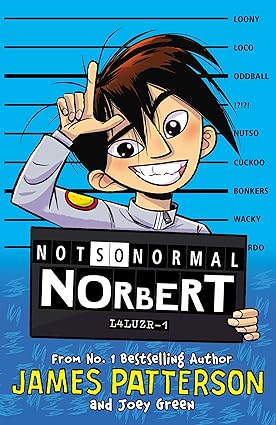 NOT SO NORMAL NORBERT