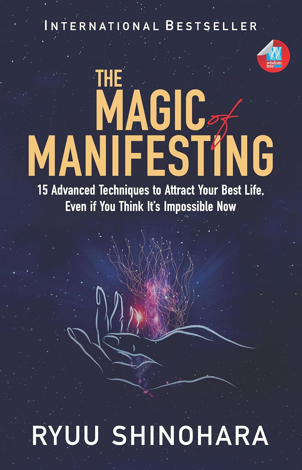 THE MAGIC MANIFESTING
