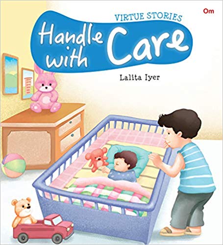 HANDLE WITH CARE virtue stories 