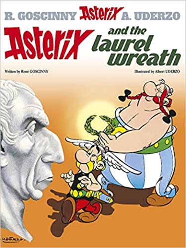 ASTERIX AND THE LAUREL WREATH