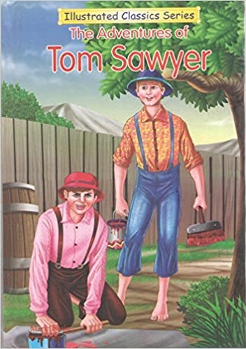 THE ADVENTURES OF TOM SAWYER dhingra