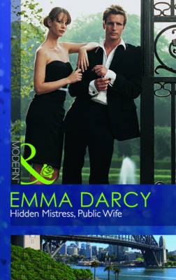HIDDEN MISTRESS,PUBLIC WIFE
