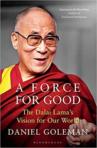 A FORCE FOR GOOD dalai lama'S