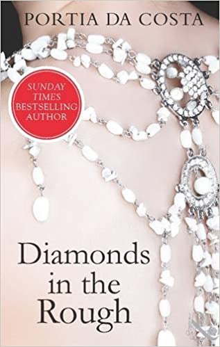 DIAMONDS IN THE ROUGH