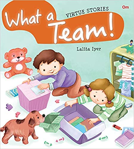 WHAT A TEAM virtue stories