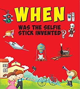 WHEN WAS THE SELFIE STICK INVENTED