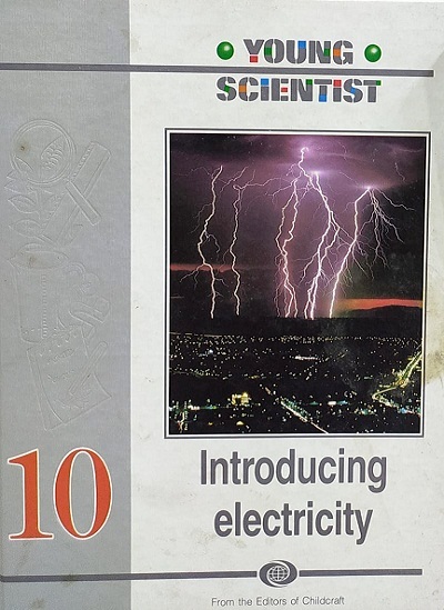 YOUNG SCIENTIST introducing electricity