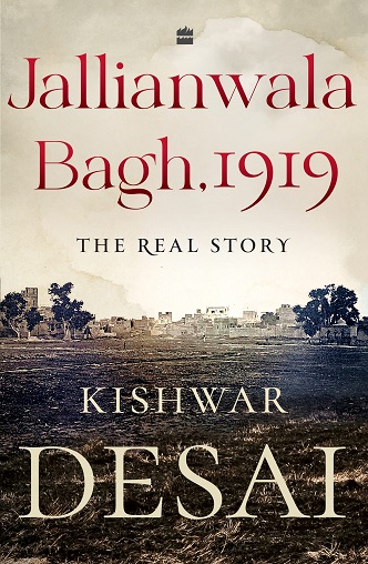 JALLIANWALA BAGH 1919 the real story